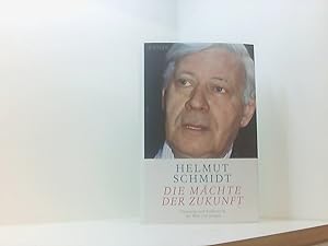 Bild des Verkufers fr Die Mchte der Zukunft: Gewinner und Verlierer in der Welt von morgen Gewinner und Verlierer in der Welt von morgen zum Verkauf von Book Broker