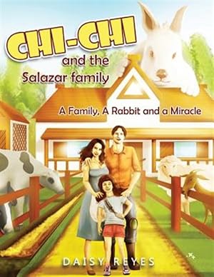 Seller image for Chi Chi and the Salazar Family: Revised Edition for sale by GreatBookPrices