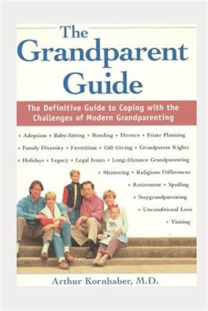 Immagine del venditore per The Grandparent Guide venduto da GreatBookPrices