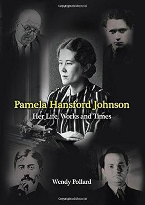 Seller image for Pamela Hansford Johnson: Her Life, Work and Times for sale by WeBuyBooks