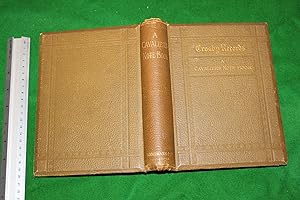 Crosby Records. A cavalier's note book. Being notes, anecdotes & observations of William Blundell...