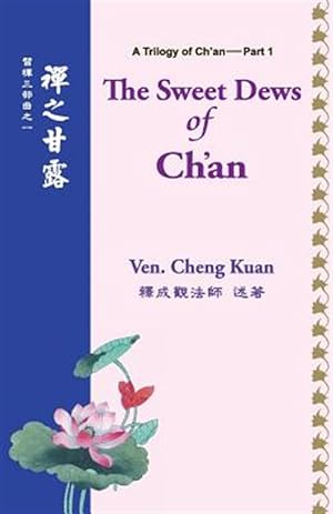 Seller image for The Sweet Dews of Ch'an for sale by GreatBookPrices