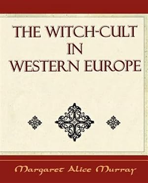 Imagen del vendedor de Witch Cult : Western Europe a la venta por GreatBookPrices