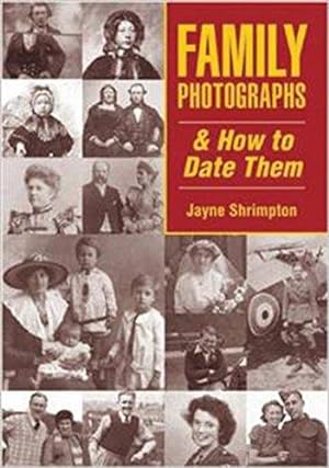 Bild des Verkufers fr Family Photographs & How to Date Them (Family History) zum Verkauf von WeBuyBooks