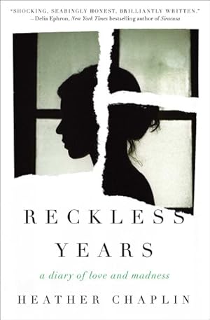 Imagen del vendedor de Reckless Years : A Diary of Love and Madness a la venta por GreatBookPrices