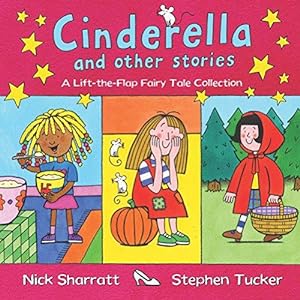 Imagen del vendedor de Cinderella and Other Stories: A Lift-the-Flap Fairy Tale Collection a la venta por WeBuyBooks