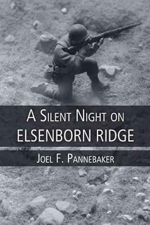 Imagen del vendedor de Silent Night on Elsenborn Ridge a la venta por GreatBookPricesUK