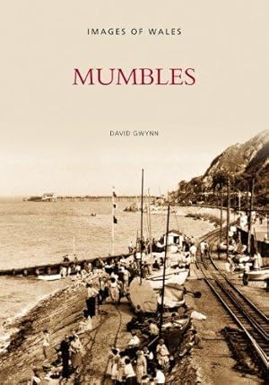 Seller image for Mumbles (Images of Wales) for sale by WeBuyBooks