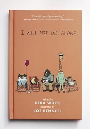 Imagen del vendedor de I Will Not Die Alone a la venta por Rheinberg-Buch Andreas Meier eK