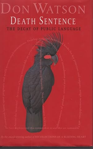Seller image for Death Sentence: The Decay of Public Language for sale by Dromanabooks