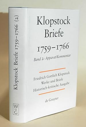 Werke und Briefe. Historisch-kritische Ausgabe. Abteilung Briefe, Band IV: Briefe 1759-1766, Band...