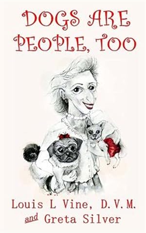 Seller image for Dogs Are People, Too for sale by GreatBookPricesUK