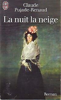 Immagine del venditore per La Nuit La Neige venduto da Dmons et Merveilles