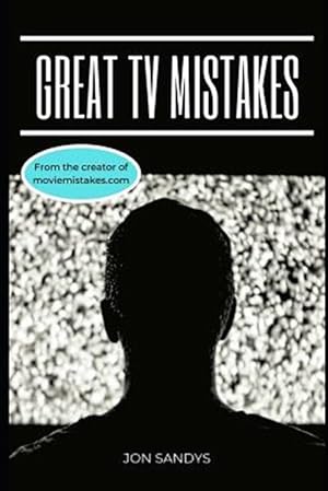 Imagen del vendedor de Great TV Mistakes a la venta por GreatBookPrices