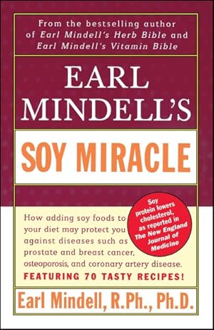 Imagen del vendedor de Earl Mindell's Soy Miracle a la venta por GreatBookPricesUK