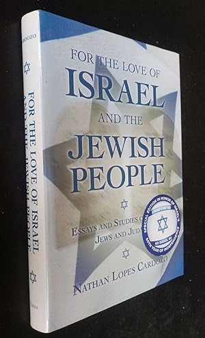 Seller image for For the Love of Israel & the Jewish People SIGNED/Inscribed for sale by Denton Island Books