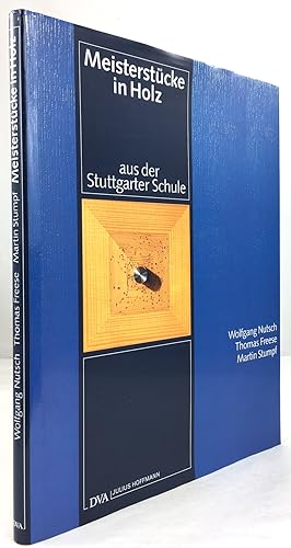 Seller image for Meisterstcke in Holz aus der Stuttgarter Schule. for sale by Antiquariat Heiner Henke