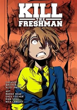 Seller image for Kill the Freshman for sale by GreatBookPrices