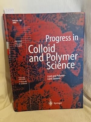 Lipid and Polymer-Lipid Systems. (= Progress in Colloid and Polymer Science, Vol. 120).