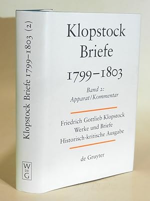 Werke und Briefe. Historisch-kritische Ausgabe. Abteilung Briefe, Band 10: Briefe 1799-1803, Band...