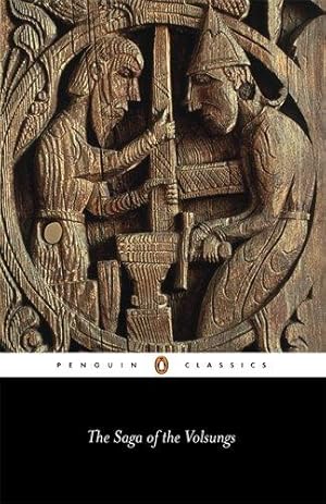 Immagine del venditore per The Saga of the Volsungs: The Norse Epic of Sigurd the Dragon Slayer (Penguin Classics) venduto da WeBuyBooks 2