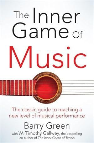 Immagine del venditore per The Inner Game of Music venduto da WeBuyBooks 2