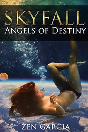 Bild des Verkufers fr Skyfall: Angels of Destiny zum Verkauf von GreatBookPrices