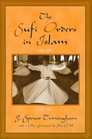 Immagine del venditore per Sufi Orders in Islam venduto da GreatBookPricesUK