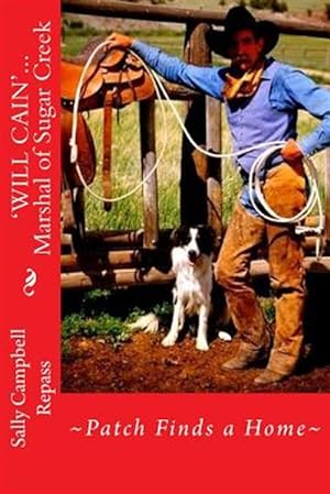 Seller image for Will Cain : Marshal of Sugar Creek for sale by GreatBookPrices