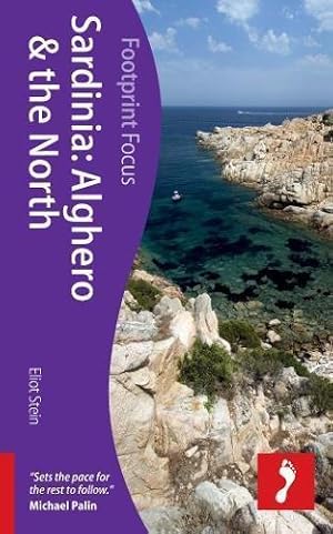 Bild des Verkufers fr Sardinia: Alghero & the North (Footprint Focus) (Footprint Focus Guide) zum Verkauf von WeBuyBooks