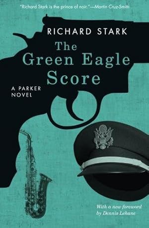 Seller image for The Green Eagle Score: A Parker Novel (Parker Novels) for sale by WeBuyBooks