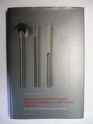 Image du vendeur pour EUROPISCHES BESTECK-DESIGN / MODERN EUROPEAN CUTLERY DESIGN 1948-2000. Deutsch / English. mis en vente par Antiquariat am Ungererbad-Wilfrid Robin