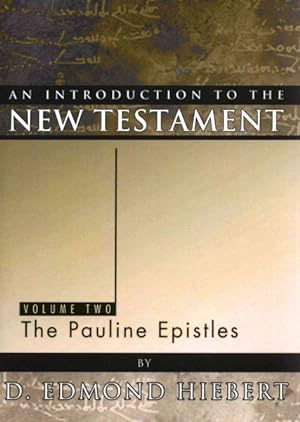 Seller image for Introduction to the New Testament : The Pauline Epistles for sale by GreatBookPrices