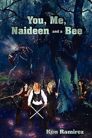 Seller image for You, Me, Naideen And A Bee for sale by GreatBookPrices