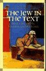 Seller image for The Jew in the Text: Modernity and the Construction of Identity for sale by WeBuyBooks