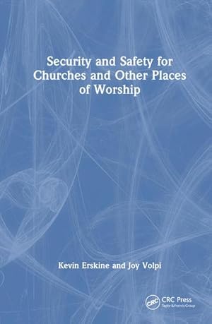 Bild des Verkufers fr Safety and Security for Churches and Other Places of Worship zum Verkauf von AHA-BUCH GmbH