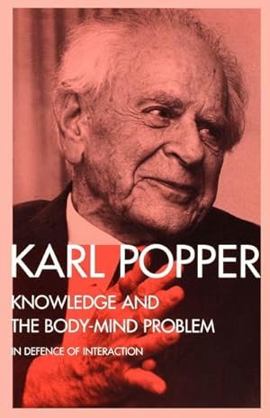 Imagen del vendedor de Knowledge and the Body-Mind Problem : In Defence of Interaction a la venta por AHA-BUCH GmbH