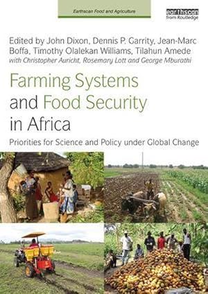 Seller image for Farming Systems and Food Security in Africa : Priorities for Science and Policy Under Global Change for sale by AHA-BUCH GmbH