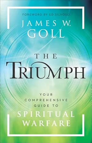 Immagine del venditore per Triumph : Your Comprehensive Guide to Spiritual Warfare venduto da GreatBookPrices