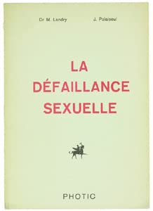 Seller image for La dfaillance sexuelle for sale by Dmons et Merveilles