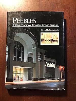 Imagen del vendedor de PEEBLES: A Retail Tradition Begins Its Second Century a la venta por Shadetree Rare Books