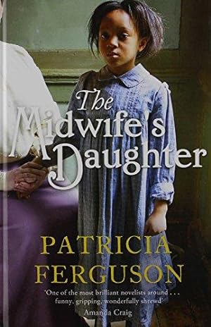 Seller image for The Midwife's Daughter for sale by WeBuyBooks