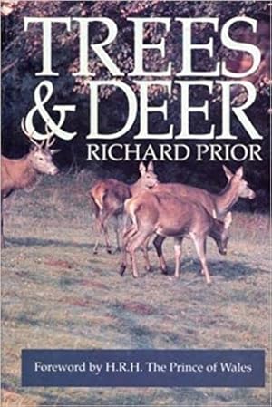 Bild des Verkufers fr Trees and Deer: How to Cope with Deer in Forest, Field and Garden zum Verkauf von WeBuyBooks