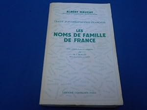 Les noms de Famille de France. Traité d'Anthroponymie Française
