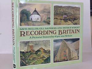 Image du vendeur pour Recording Britain: A Pictorial Domesday of Pre-War Britain mis en vente par Idle Booksellers PBFA