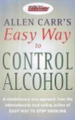 Immagine del venditore per Easy Way to Control Alcohol venduto da WeBuyBooks