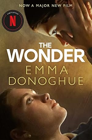 Seller image for The Wonder: Now a major Netflix film starring Florence Pugh for sale by WeBuyBooks