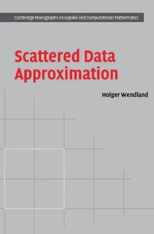 Immagine del venditore per Scattered Data Approximation venduto da GreatBookPrices
