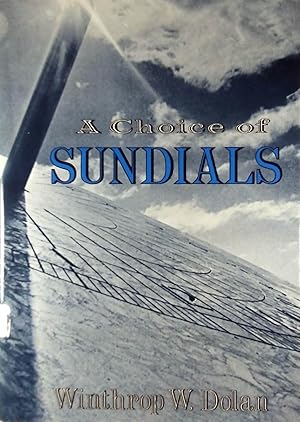 A Choice of Sundials