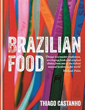 Bild des Verkufers fr Brazilian Food zum Verkauf von WeBuyBooks